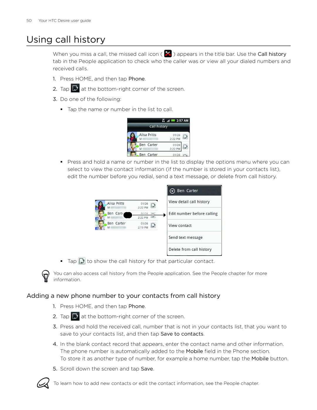 HTC Desire manual Using call history, Adding a new phone number to your contacts from call history 