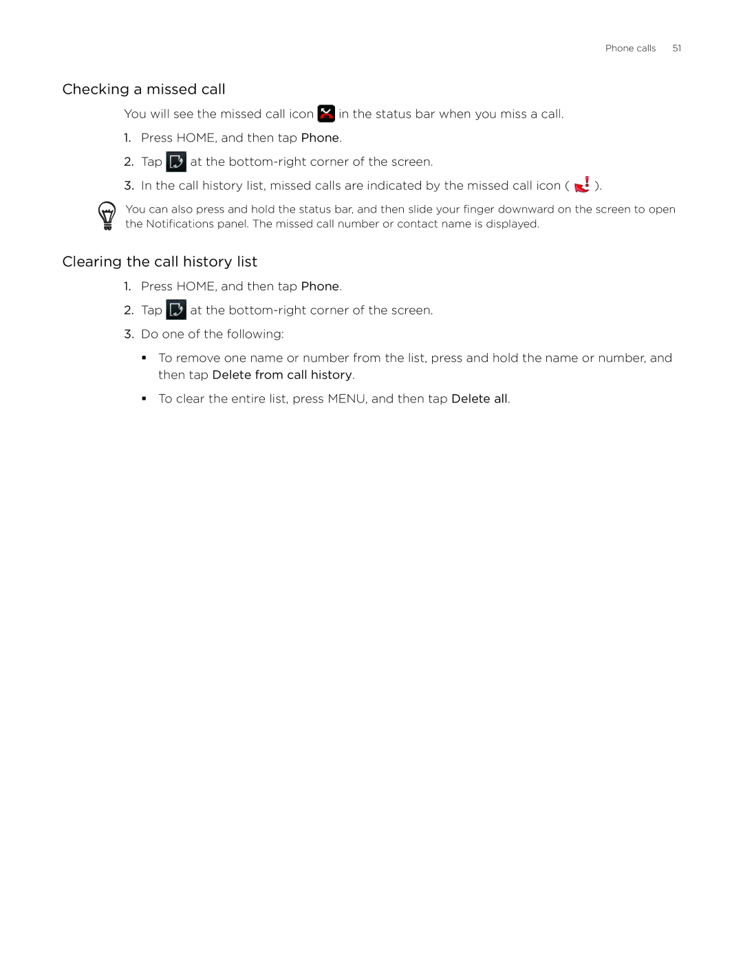 HTC Desire manual Checking a missed call, Clearing the call history list 