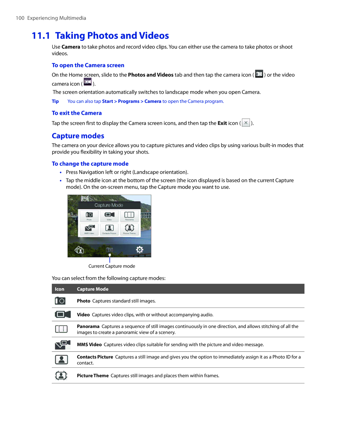 HTC DIAM400 user manual Taking Photos and Videos, Capture modes, To open the Camera screen, To exit the Camera 