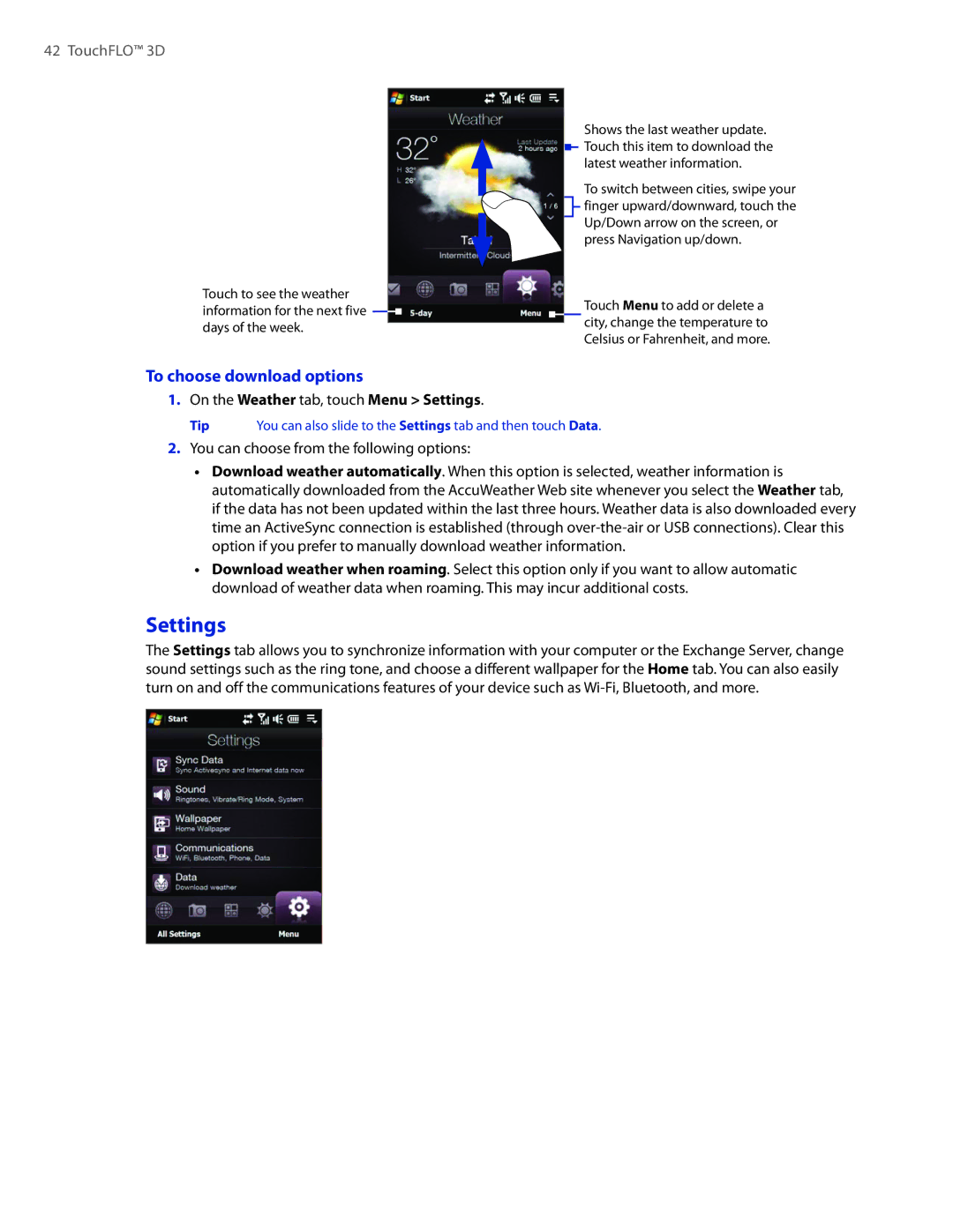 HTC DIAM400 user manual To choose download options, On the Weather tab, touch Menu Settings 