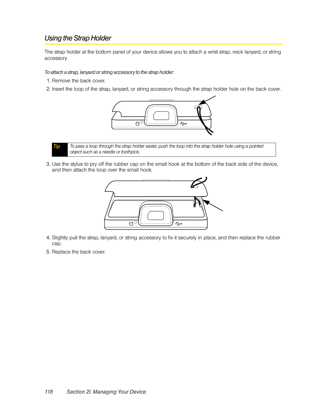 HTC DIAM500 manual Using the Strap Holder 