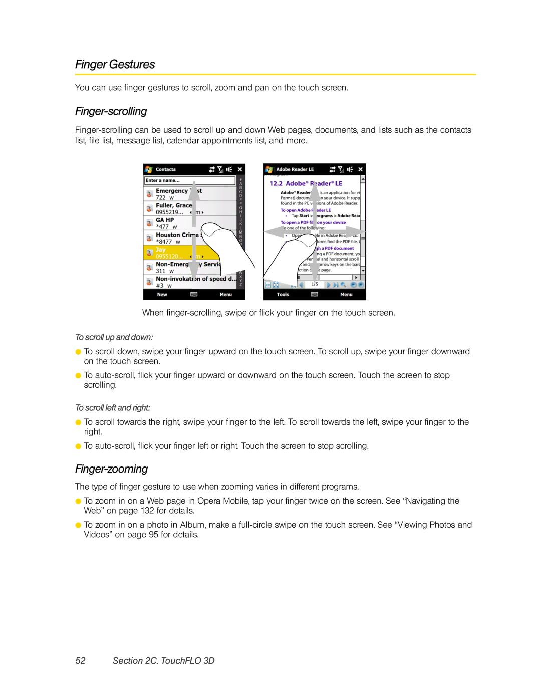 HTC DIAM500 manual Finger Gestures, Finger-scrolling, Finger-zooming, To scroll up and down, To scroll left and right 