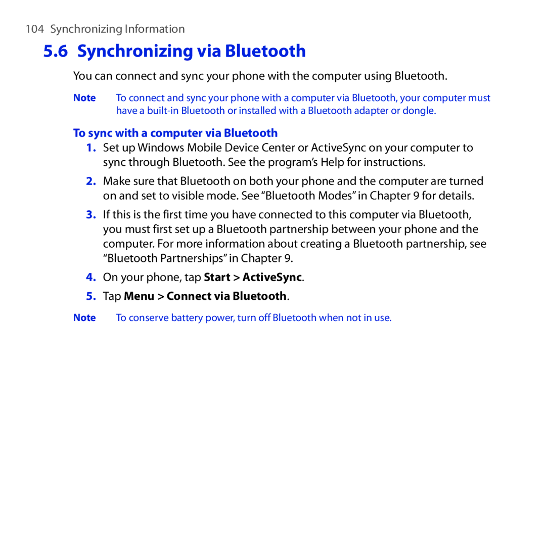 HTC Diamond2 user manual Synchronizing via Bluetooth, To sync with a computer via Bluetooth, Tap Menu Connect via Bluetooth 