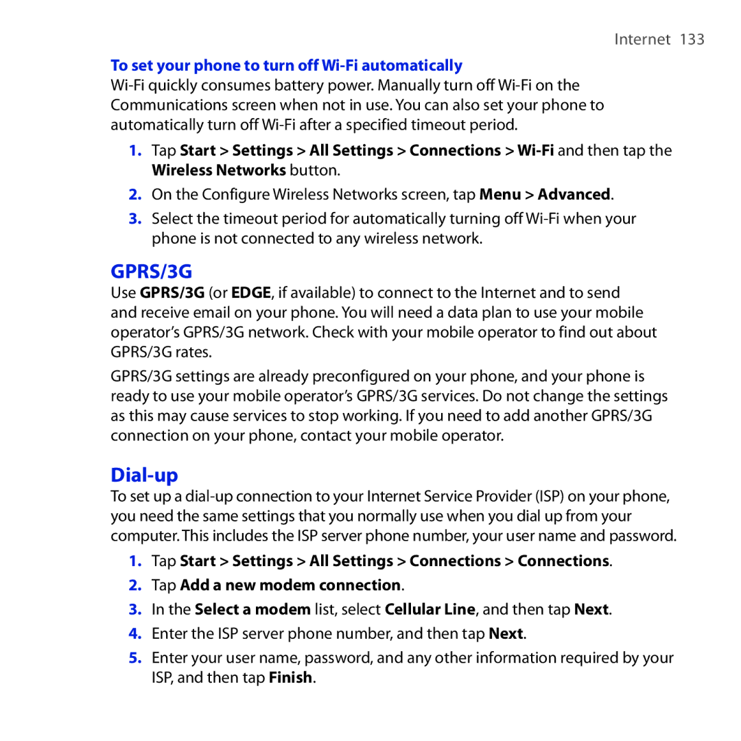 HTC Diamond2 user manual Dial-up, To set your phone to turn off Wi-Fi automatically 