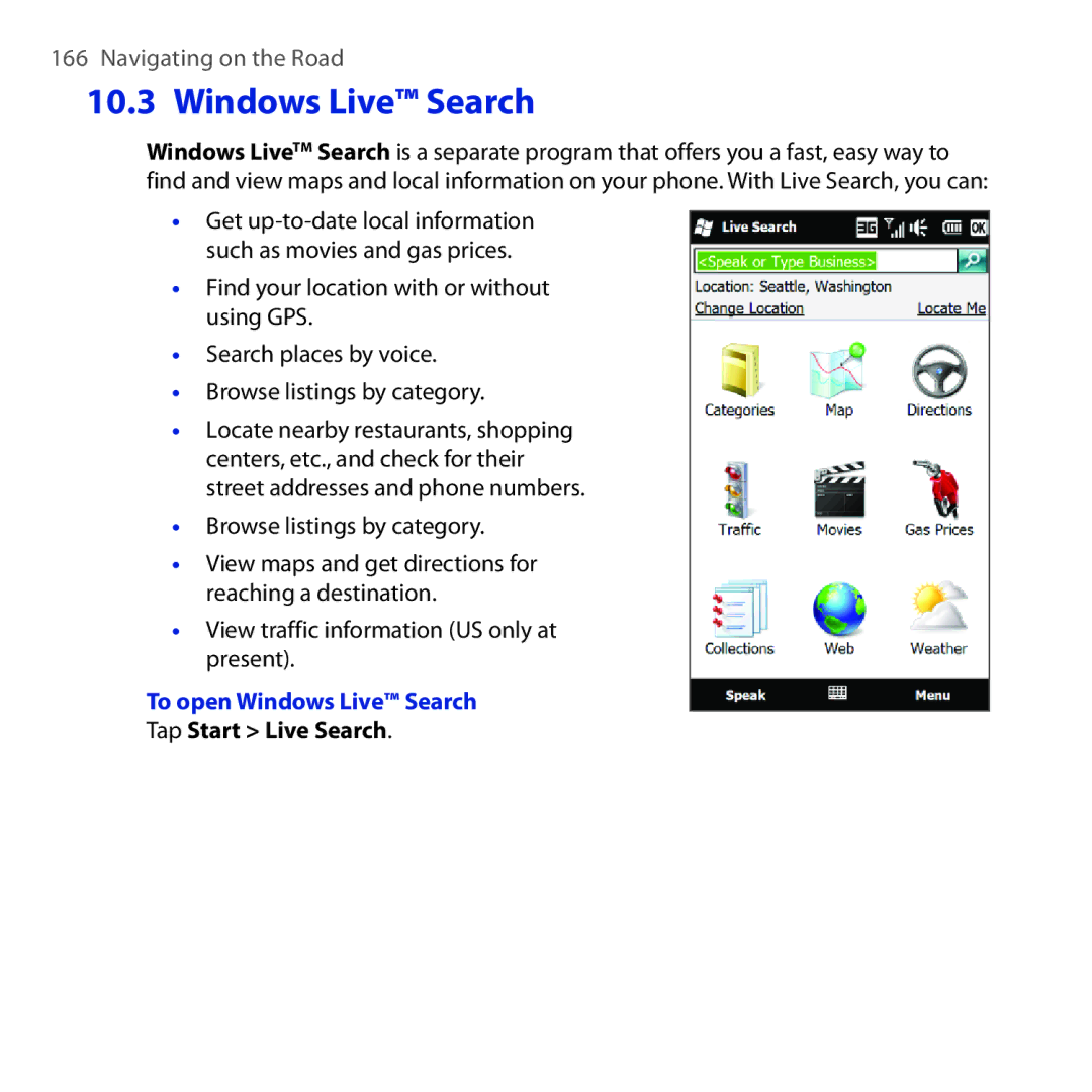 HTC Diamond2 user manual To open Windows Live Search, Tap Start Live Search 