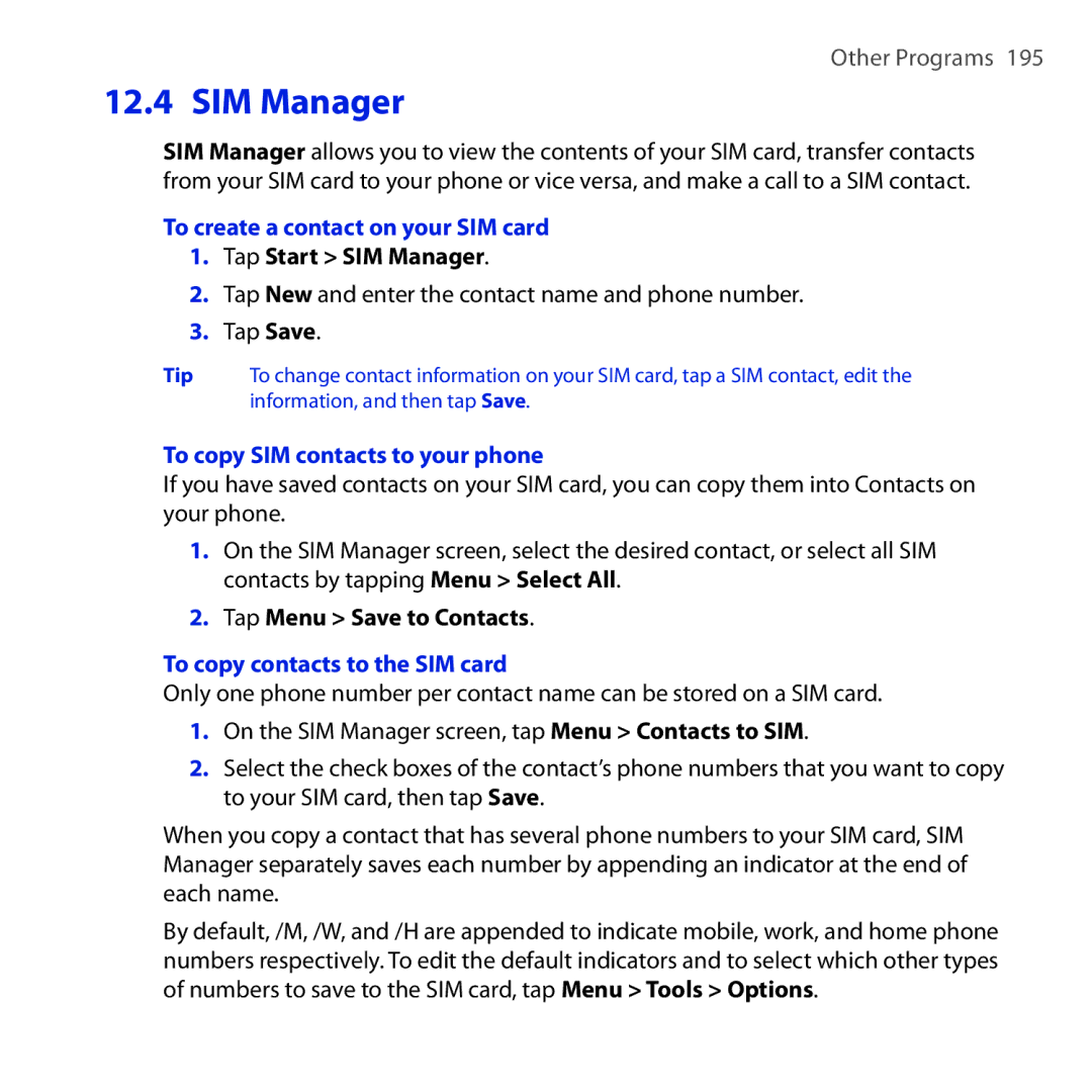 HTC Diamond2 user manual SIM Manager, To create a contact on your SIM card, To copy SIM contacts to your phone 