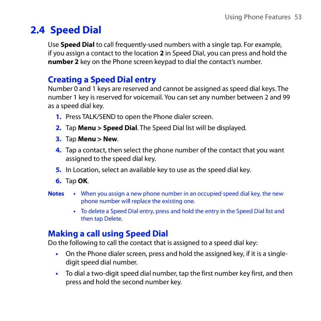 HTC Diamond2 user manual Creating a Speed Dial entry, Making a call using Speed Dial, Tap Menu New 