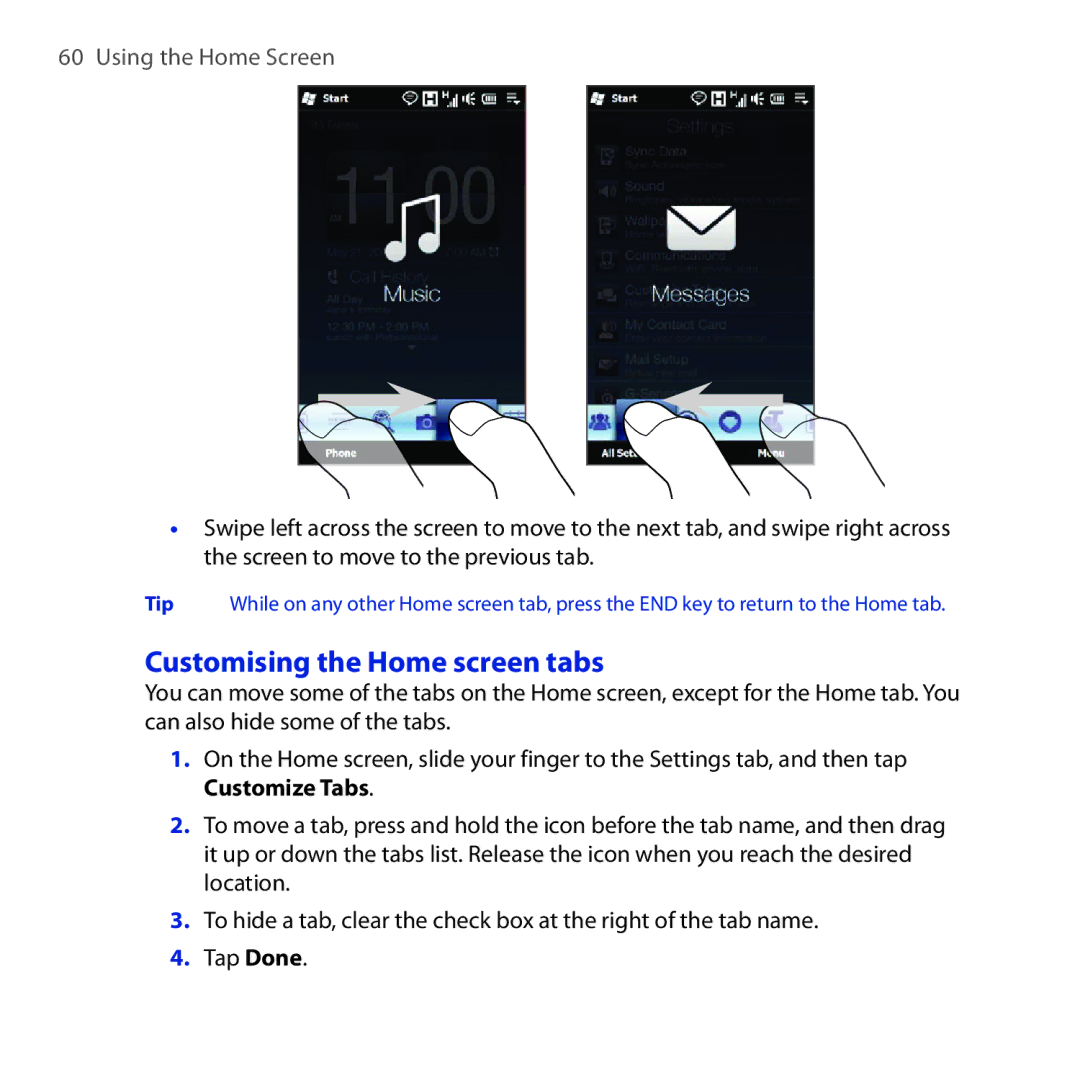 HTC Diamond2 user manual Customising the Home screen tabs, Using the Home Screen 