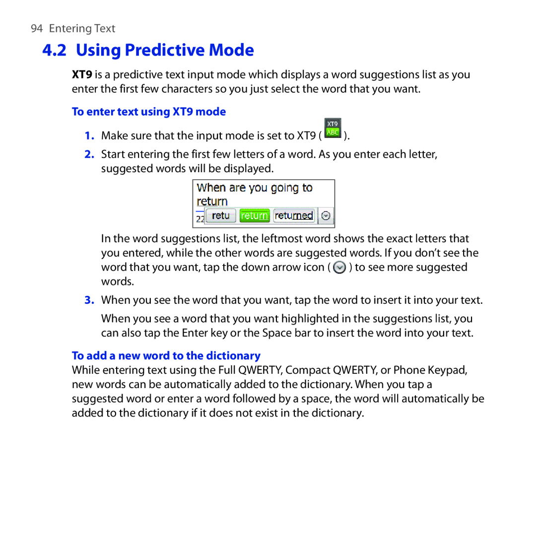 HTC Diamond2 user manual Using Predictive Mode, To enter text using XT9 mode, To add a new word to the dictionary 