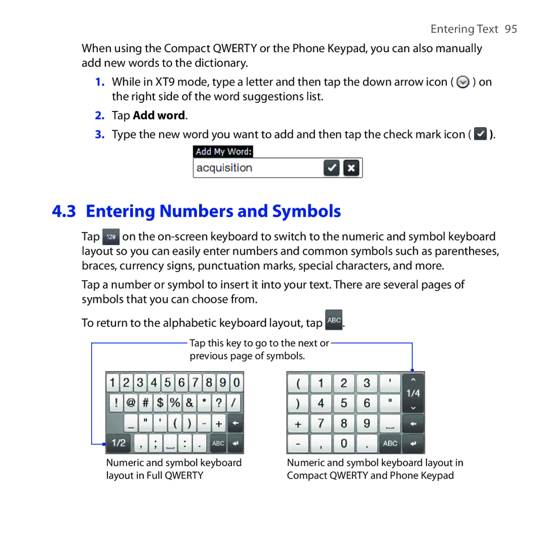 HTC Diamond2 user manual Entering Numbers and Symbols, Tap Add word 