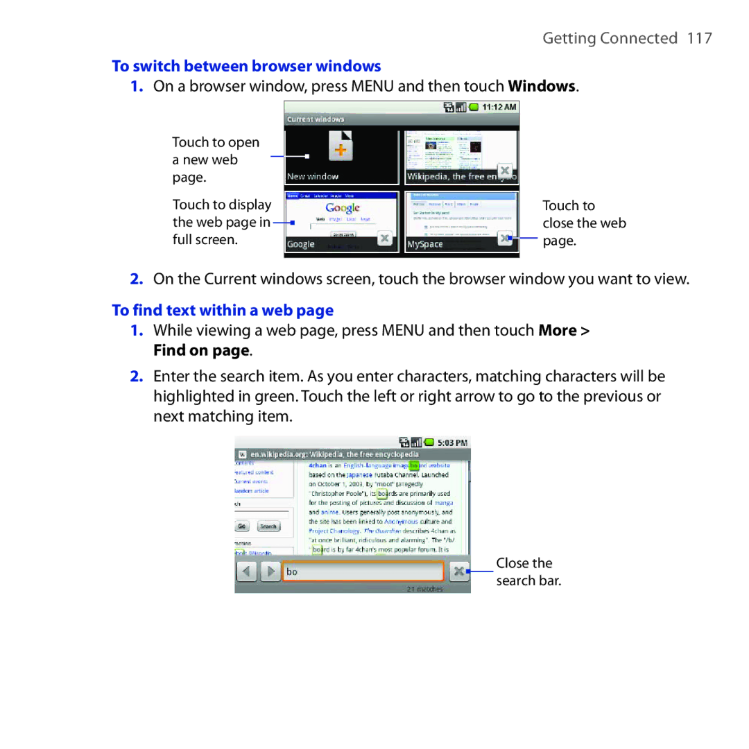 HTC DREA160 user manual To switch between browser windows, On a browser window, press Menu and then touch Windows 