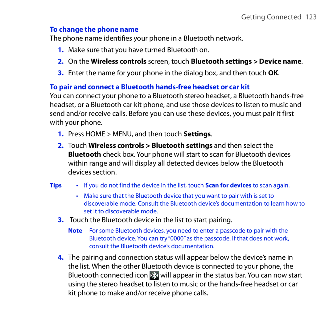 HTC DREA160 user manual To change the phone name, Touch the Bluetooth device in the list to start pairing 