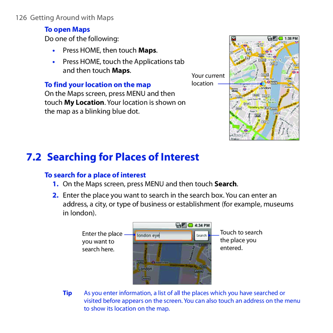 HTC DREA160 user manual Searching for Places of Interest, To open Maps, To find your location on the map 