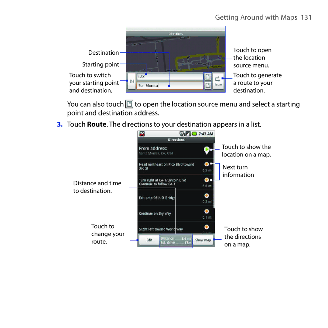 HTC DREA160 user manual Distance and time to destination Touch to change your route 