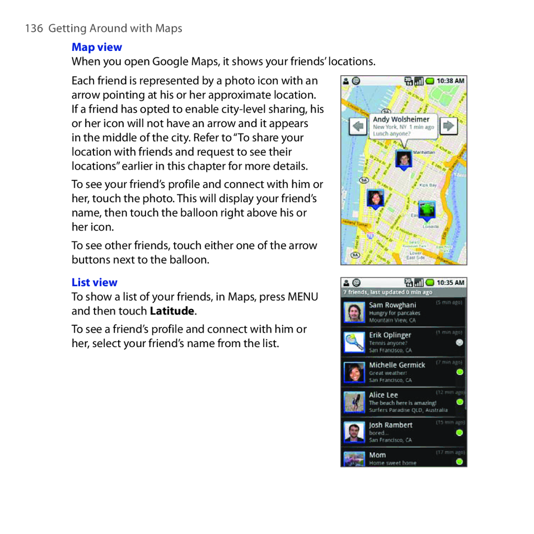 HTC DREA160 user manual Map view, When you open Google Maps, it shows your friends’ locations, List view 