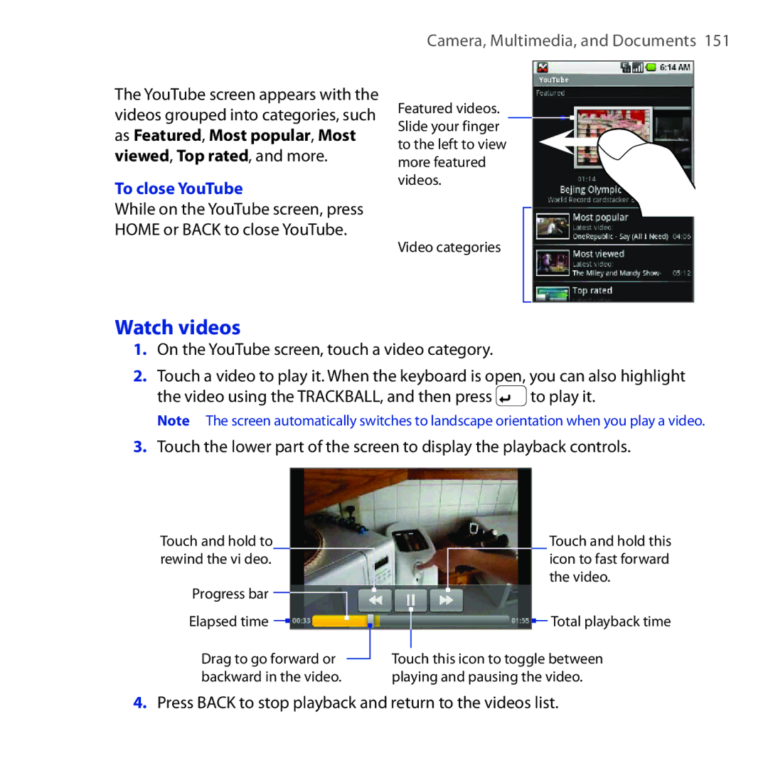 HTC DREA160 user manual Watch videos, To close YouTube, Press Back to stop playback and return to the videos list 