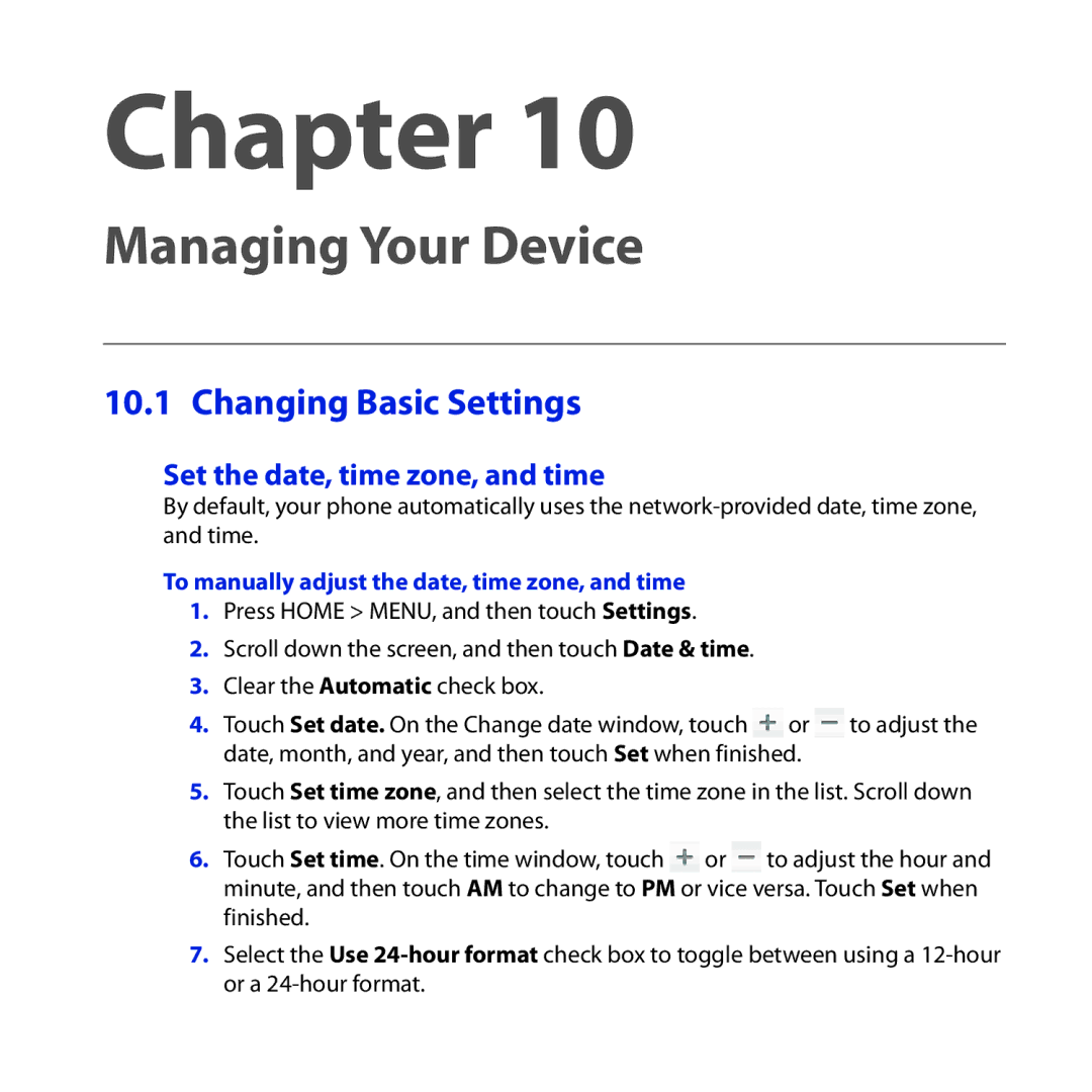 HTC DREA160 Changing Basic Settings, Set the date, time zone, and time, To manually adjust the date, time zone, and time 