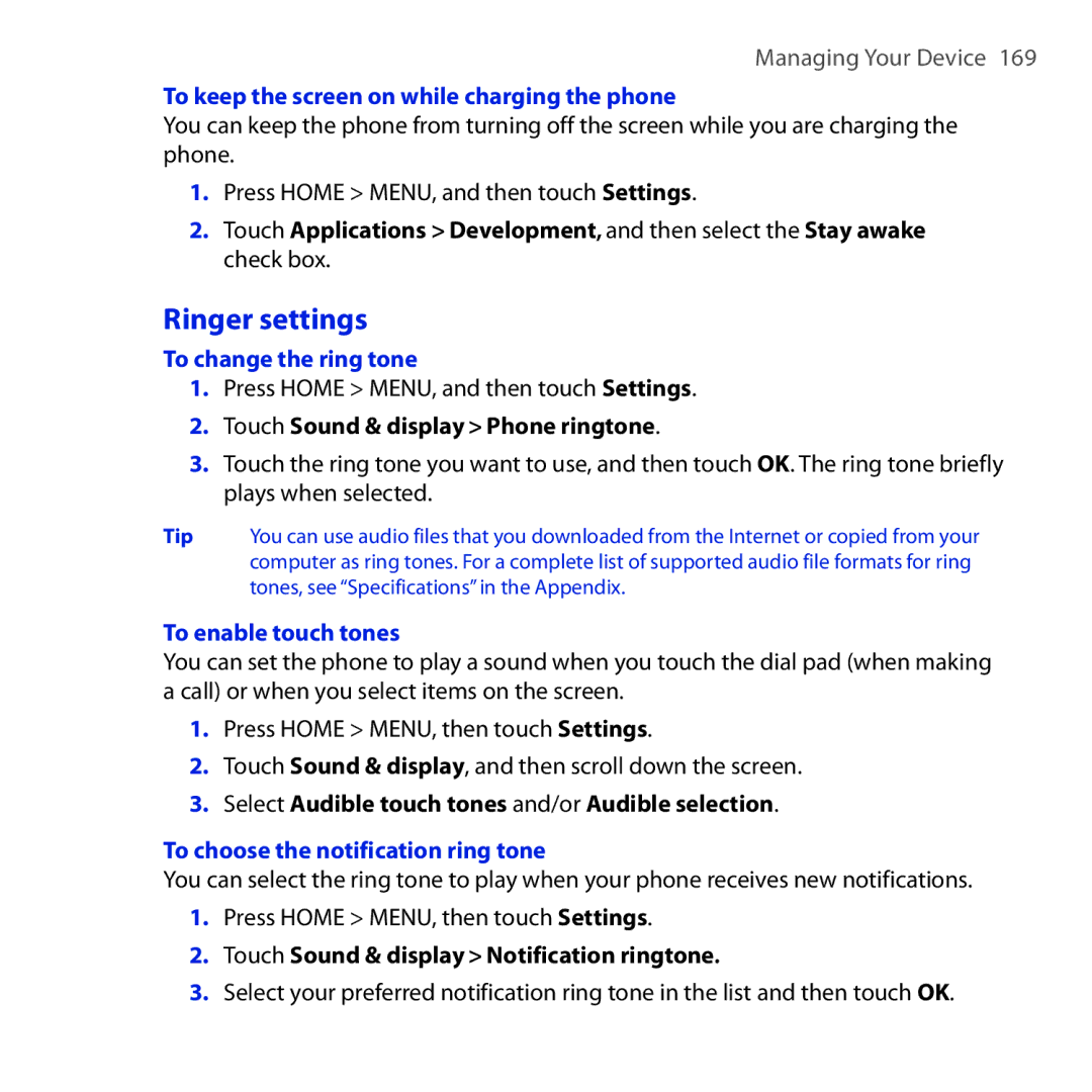 HTC DREA160 user manual Ringer settings, To keep the screen on while charging the phone, To change the ring tone 