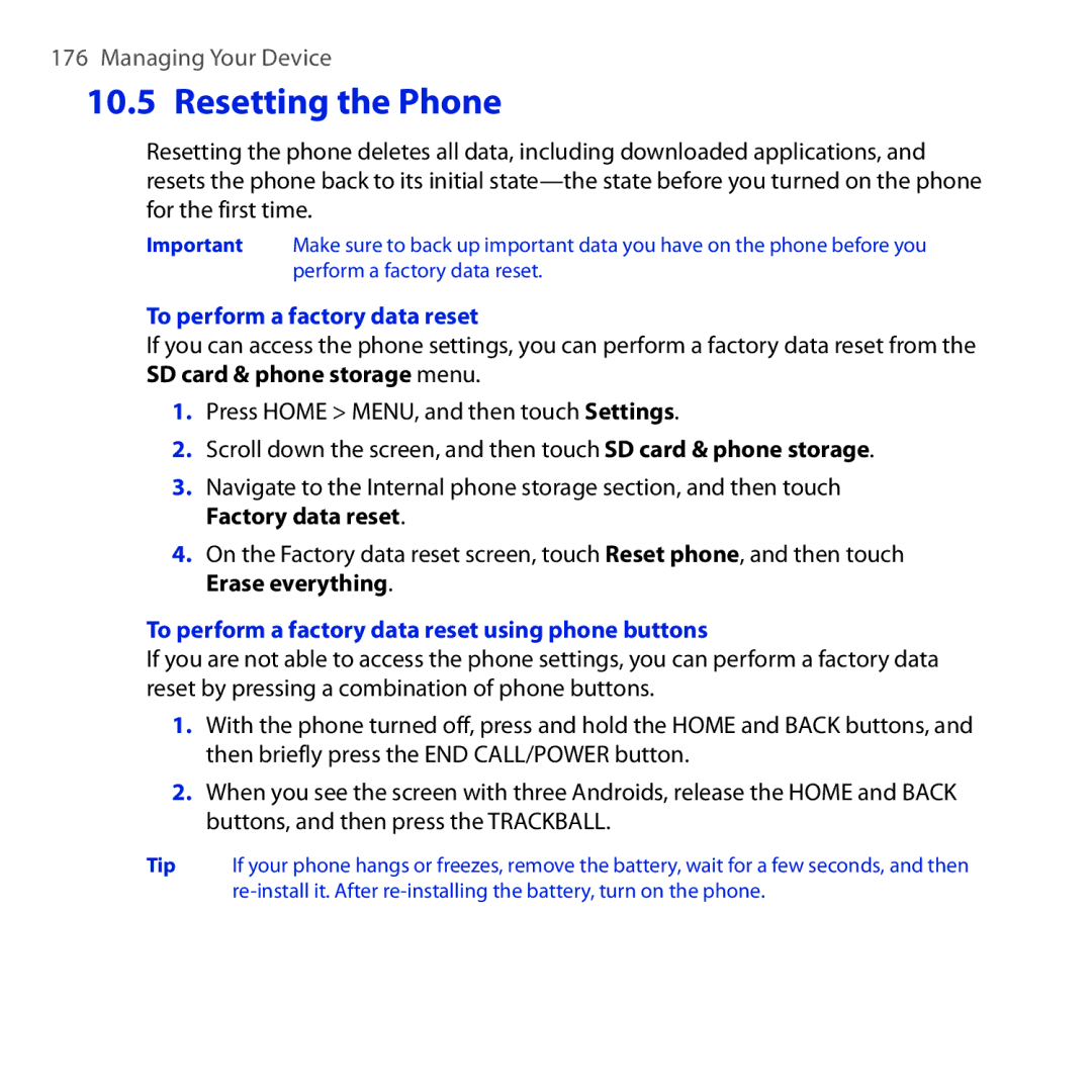 HTC DREA160 user manual Resetting the Phone, To perform a factory data reset using phone buttons 