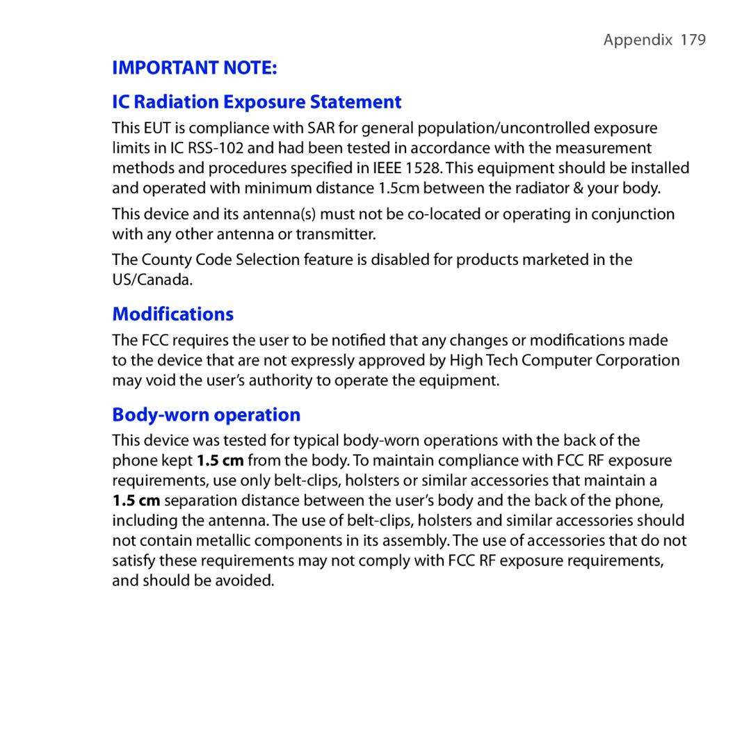 HTC DREA160 user manual IC Radiation Exposure Statement, Modifications, Body-worn operation 