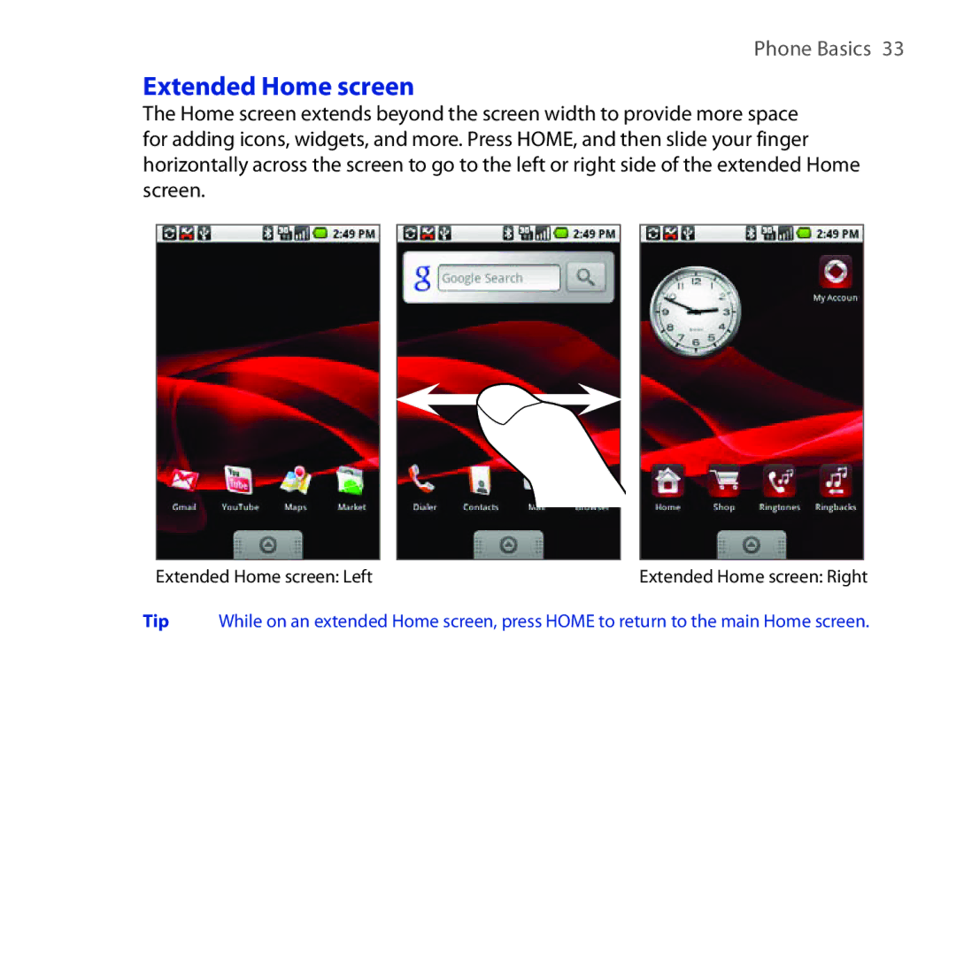 HTC DREA160 user manual Extended Home screen 