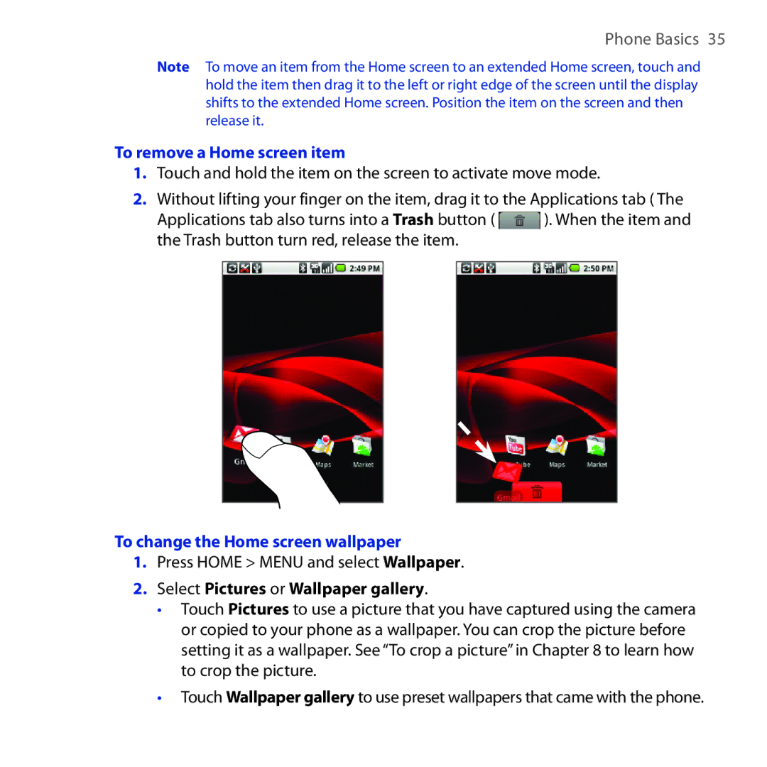 HTC DREA160 To remove a Home screen item, To change the Home screen wallpaper, Press Home Menu and select Wallpaper 