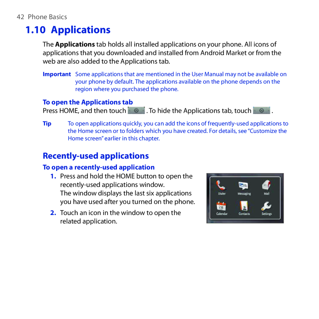 HTC DREA160 user manual Recently-used applications, To open the Applications tab, To open a recently-used application 