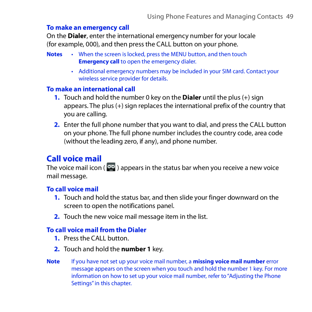 HTC DREA160 user manual Call voice mail, To make an emergency call, To make an international call, To call voice mail 