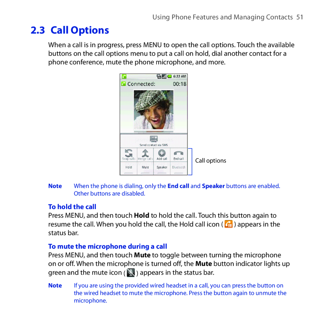 HTC DREA160 user manual Call Options, To hold the call, To mute the microphone during a call 