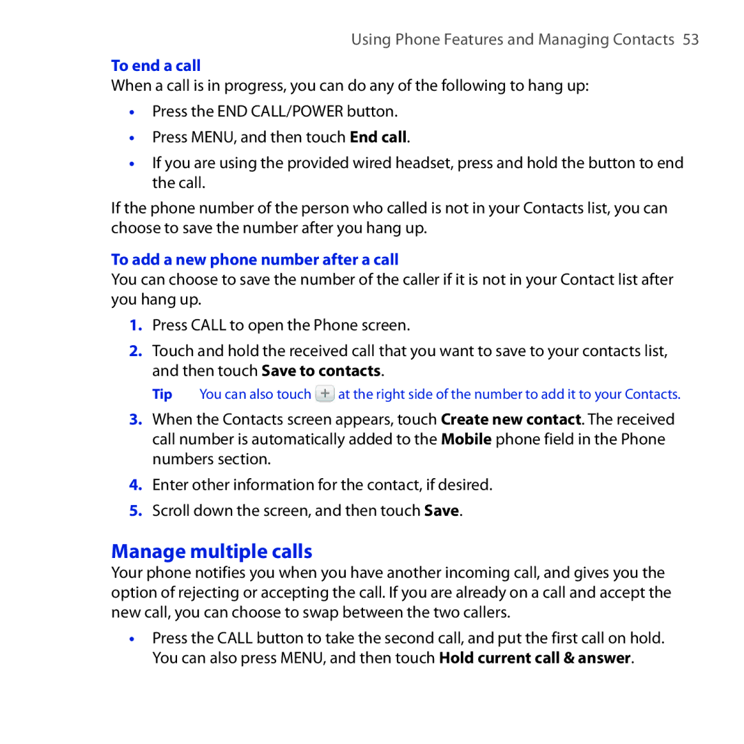 HTC DREA160 user manual Manage multiple calls, To end a call, To add a new phone number after a call 