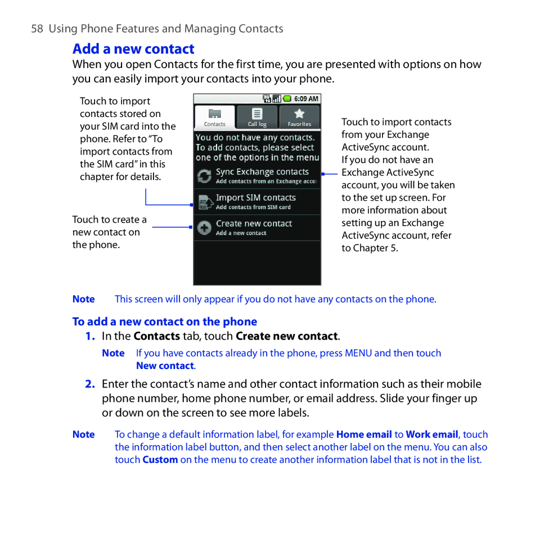 HTC DREA160 user manual Add a new contact, To add a new contact on the phone, Contacts tab, touch Create new contact 