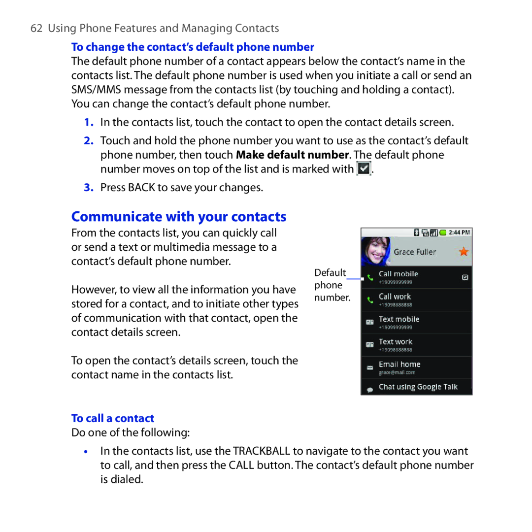 HTC DREA160 user manual To change the contact’s default phone number, Contact name in the contacts list, To call a contact 