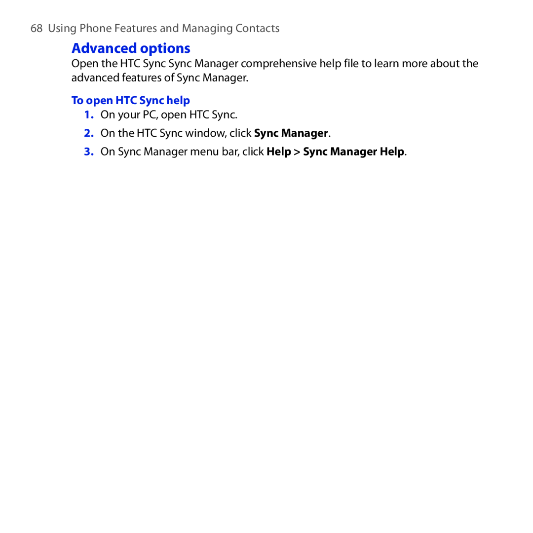 HTC DREA160 user manual Advanced options, To open HTC Sync help 