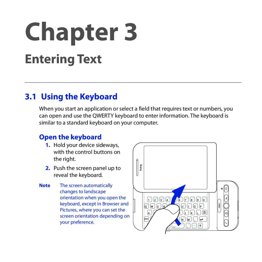 HTC DREA160 user manual Using the Keyboard, Open the keyboard, Push the screen panel up to reveal the keyboard 