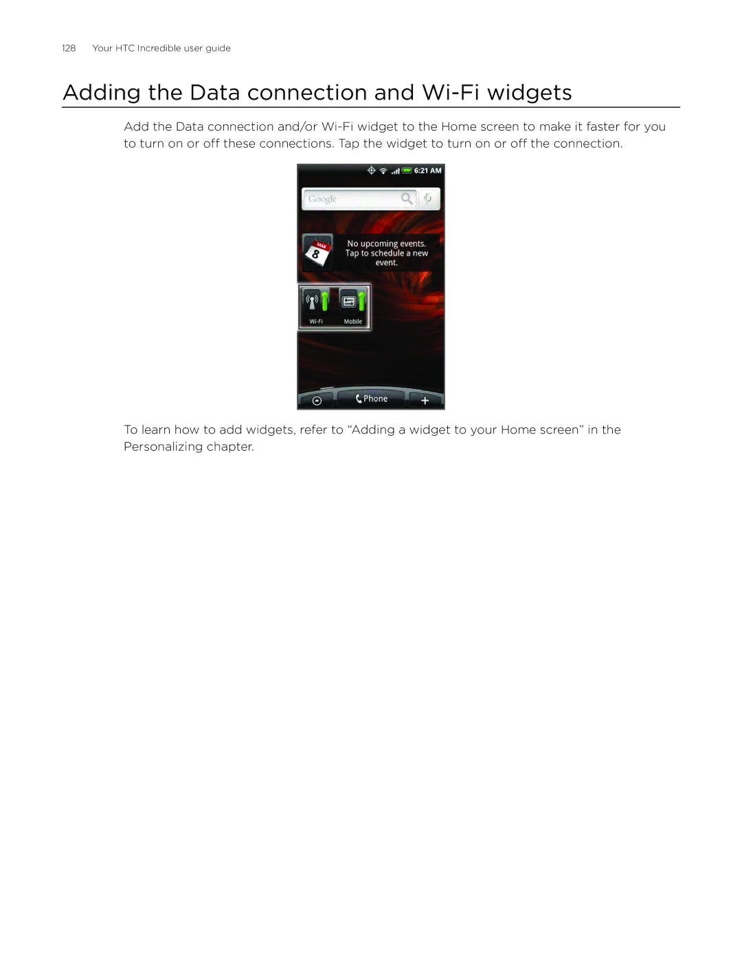 HTC DROID Incredible, ADR6300 manual Adding the Data connection and Wi-Fi widgets 