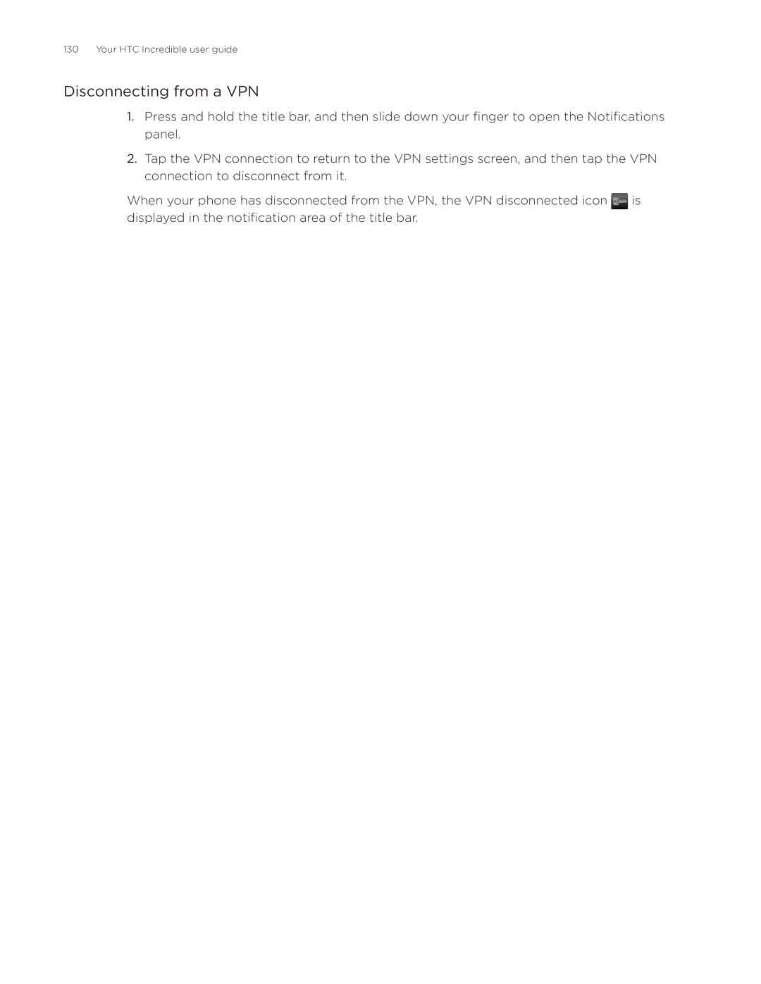 HTC DROID Incredible, ADR6300 manual Disconnecting from a VPN 