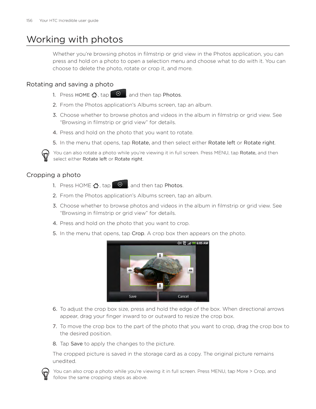HTC DROID Incredible, ADR6300 manual Working with photos, Rotating and saving a photo, Cropping a photo 