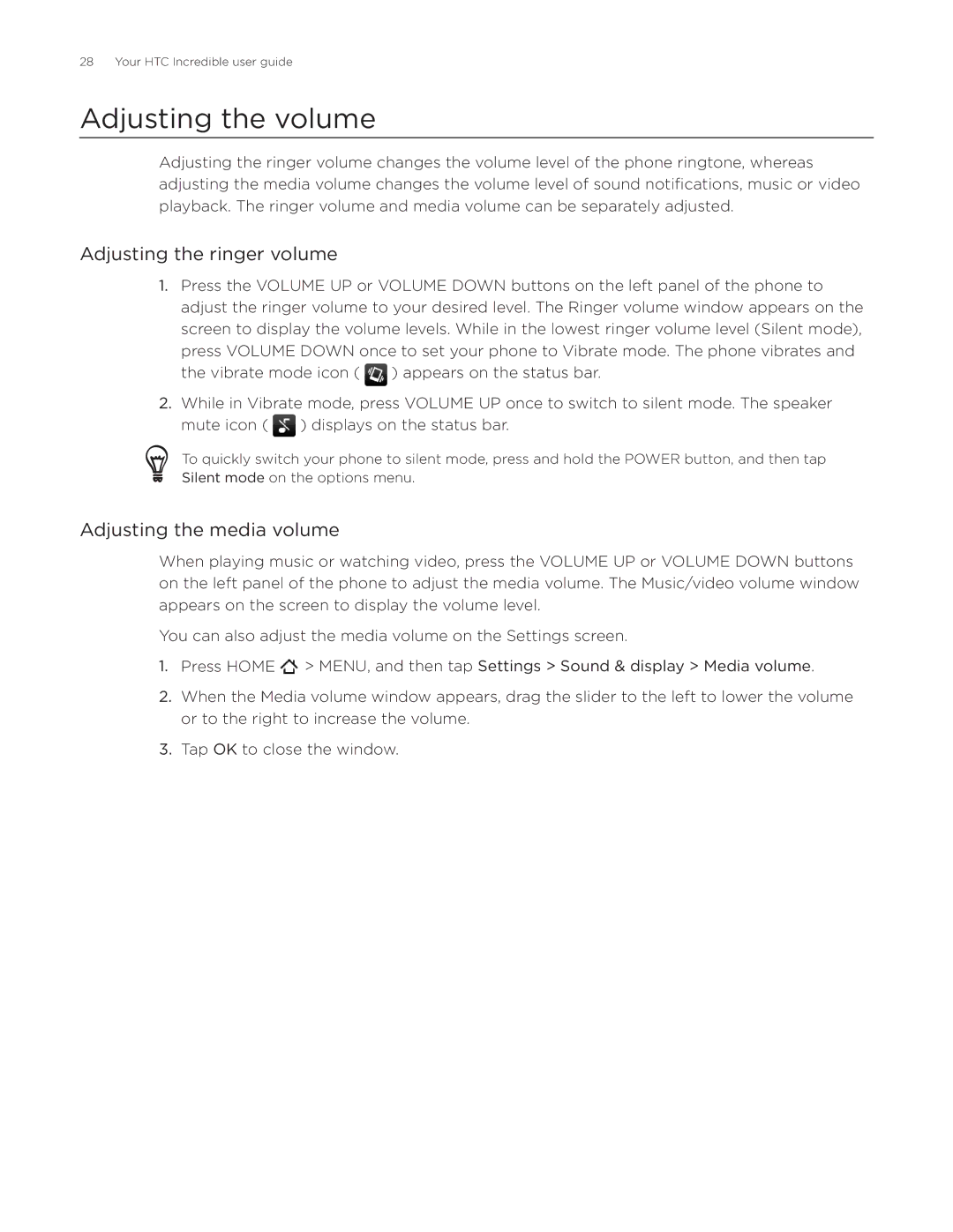 HTC DROID Incredible, ADR6300 manual Adjusting the volume, Adjusting the ringer volume, Adjusting the media volume 