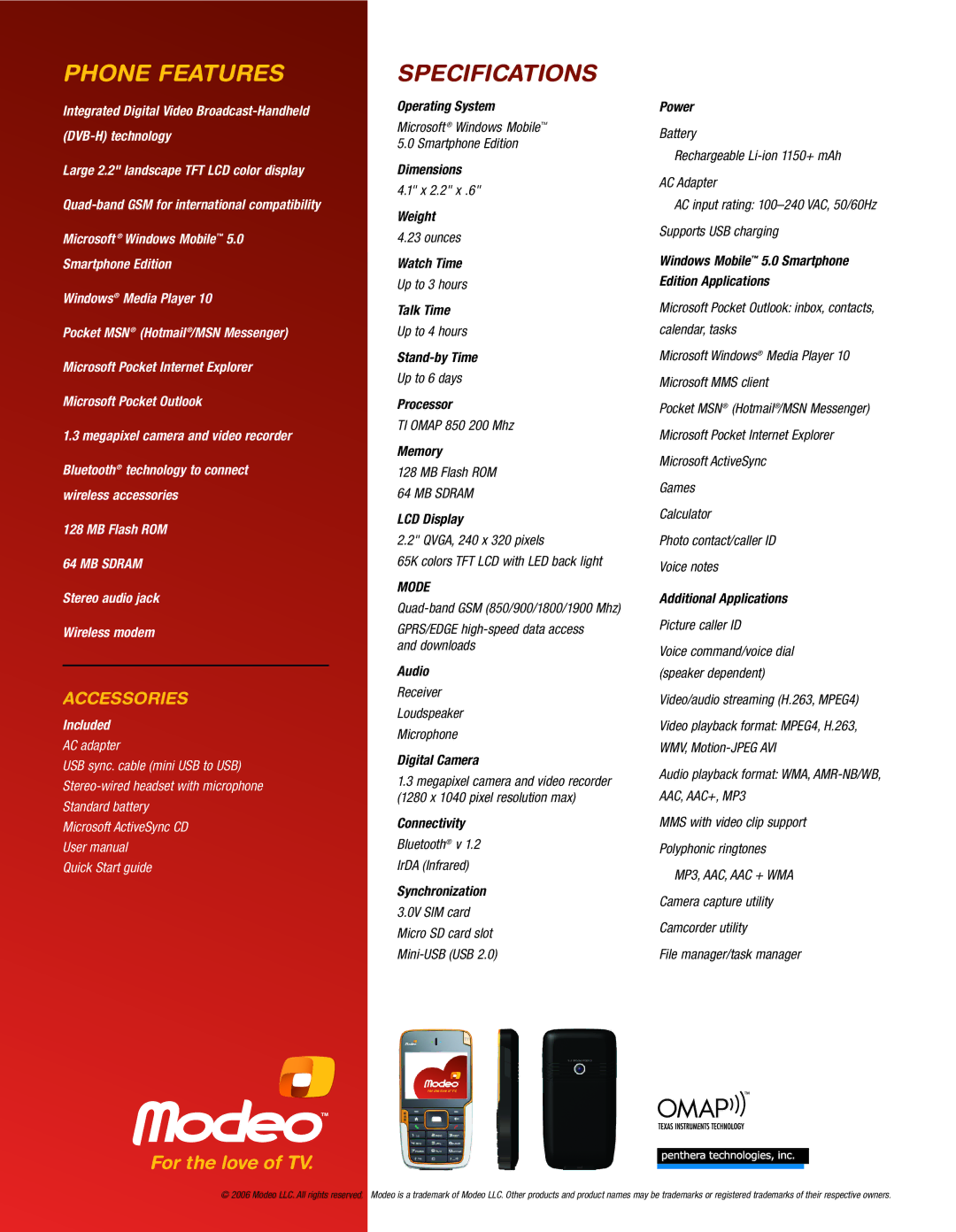 HTC DVB-H manual Operating System, Dimensions, Weight, Watch Time, Talk Time, Stand-by Time, Processor, Memory, LCD Display 