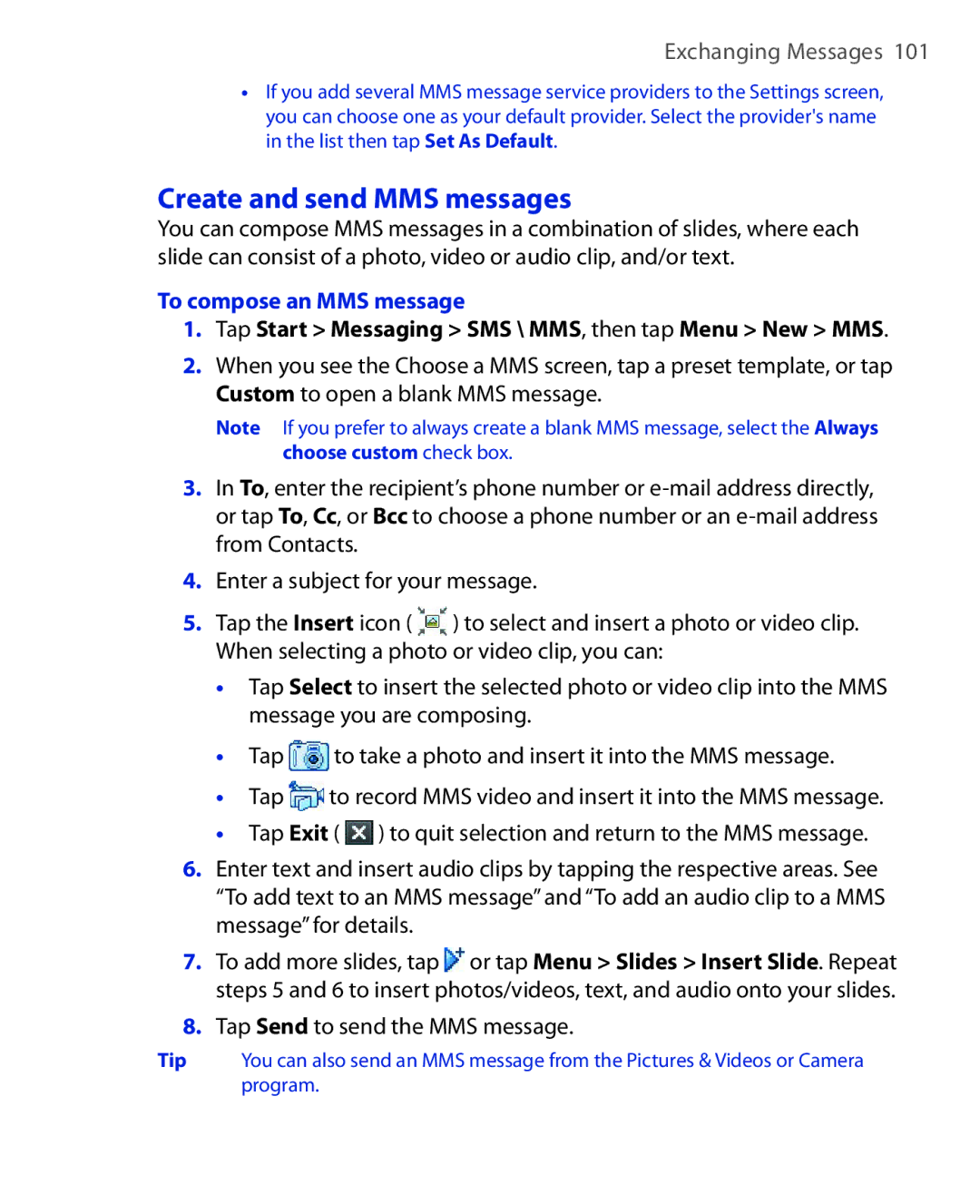 HTC ELF0100 user manual Create and send MMS messages, To compose an MMS message, Tap Send to send the MMS message 