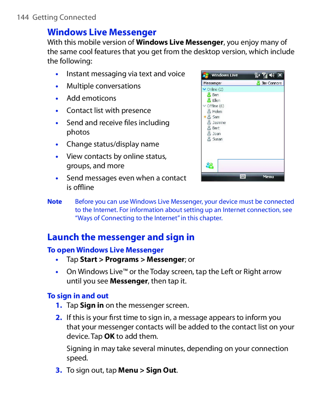 HTC ELF0100 user manual Launch the messenger and sign, To open Windows Live Messenger, Tap Start Programs Messenger or 