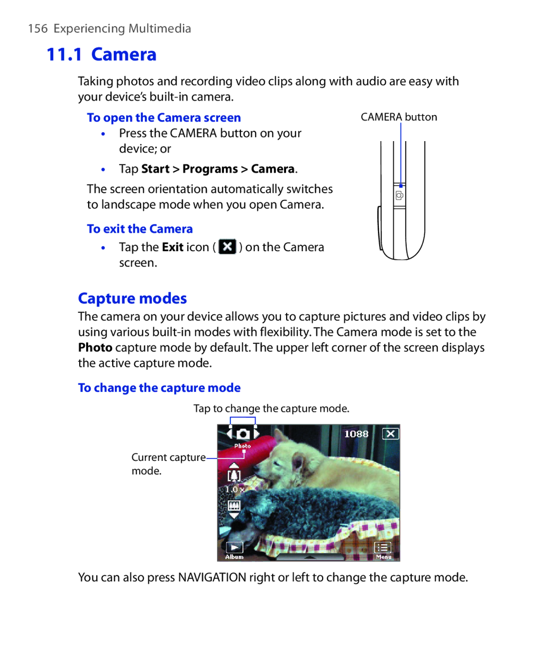 HTC ELF0100 user manual Capture modes, To open the Camera screen, To exit the Camera, To change the capture mode 