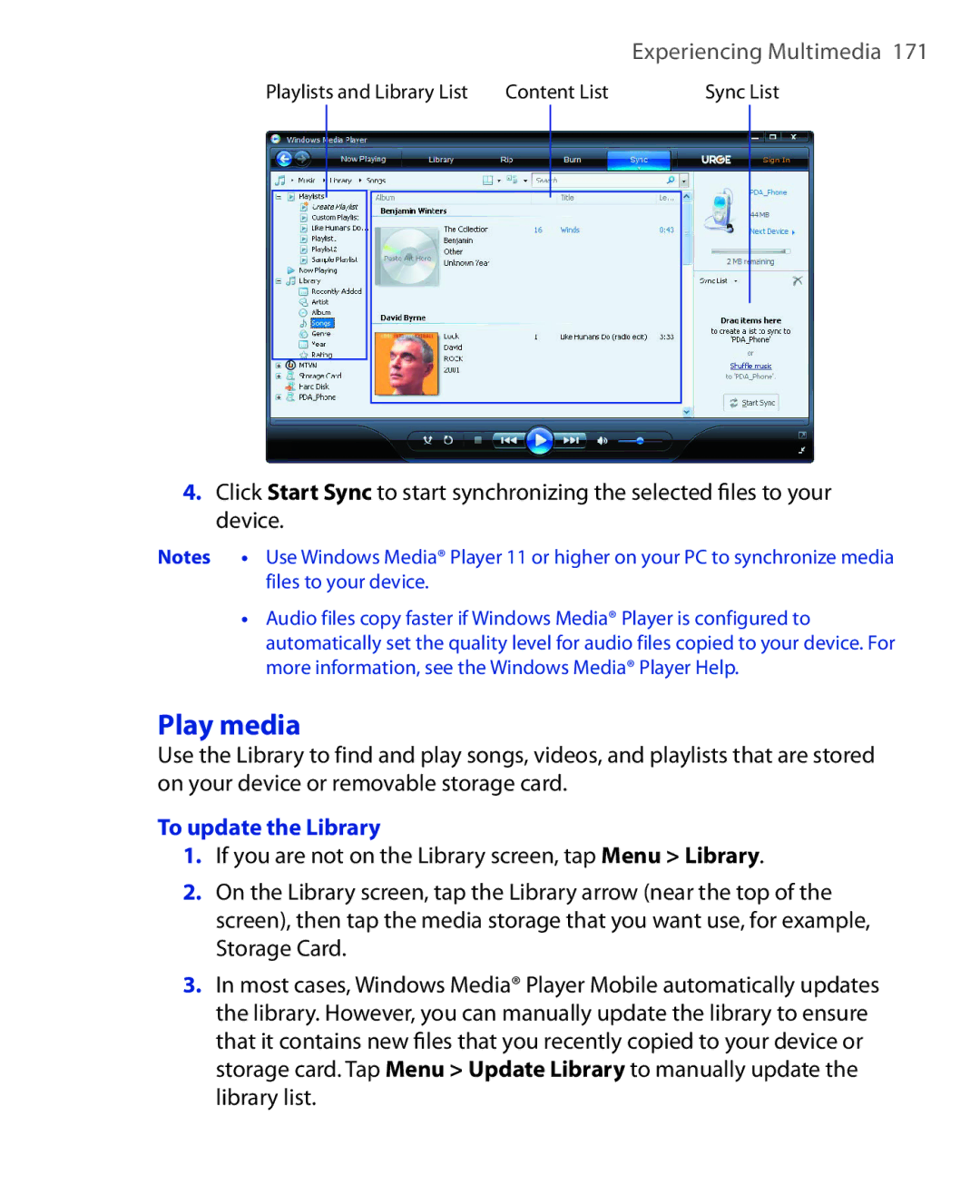 HTC ELF0100 user manual Play media, To update the Library 