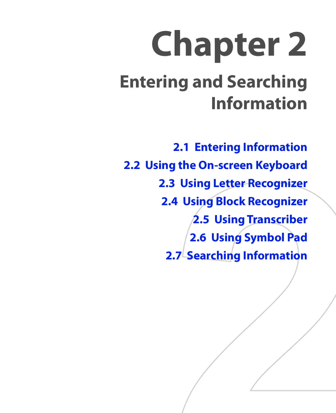 HTC ELF0100 user manual Entering and Searching Information 