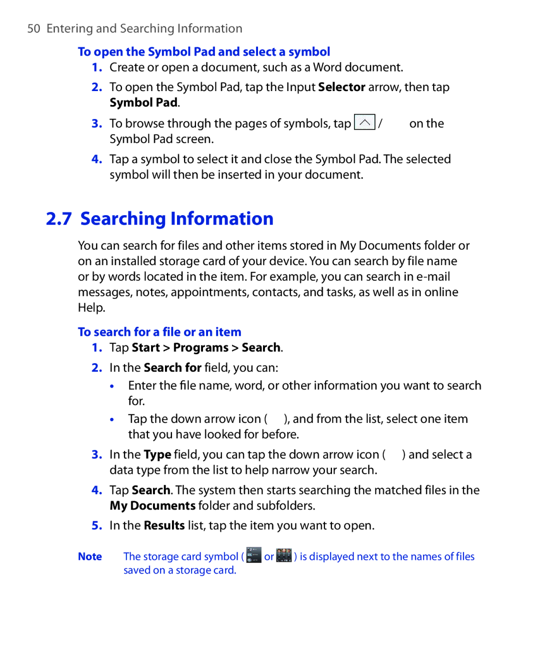 HTC ELF0100 To open the Symbol Pad and select a symbol, To search for a file or an item, Tap Start Programs Search 