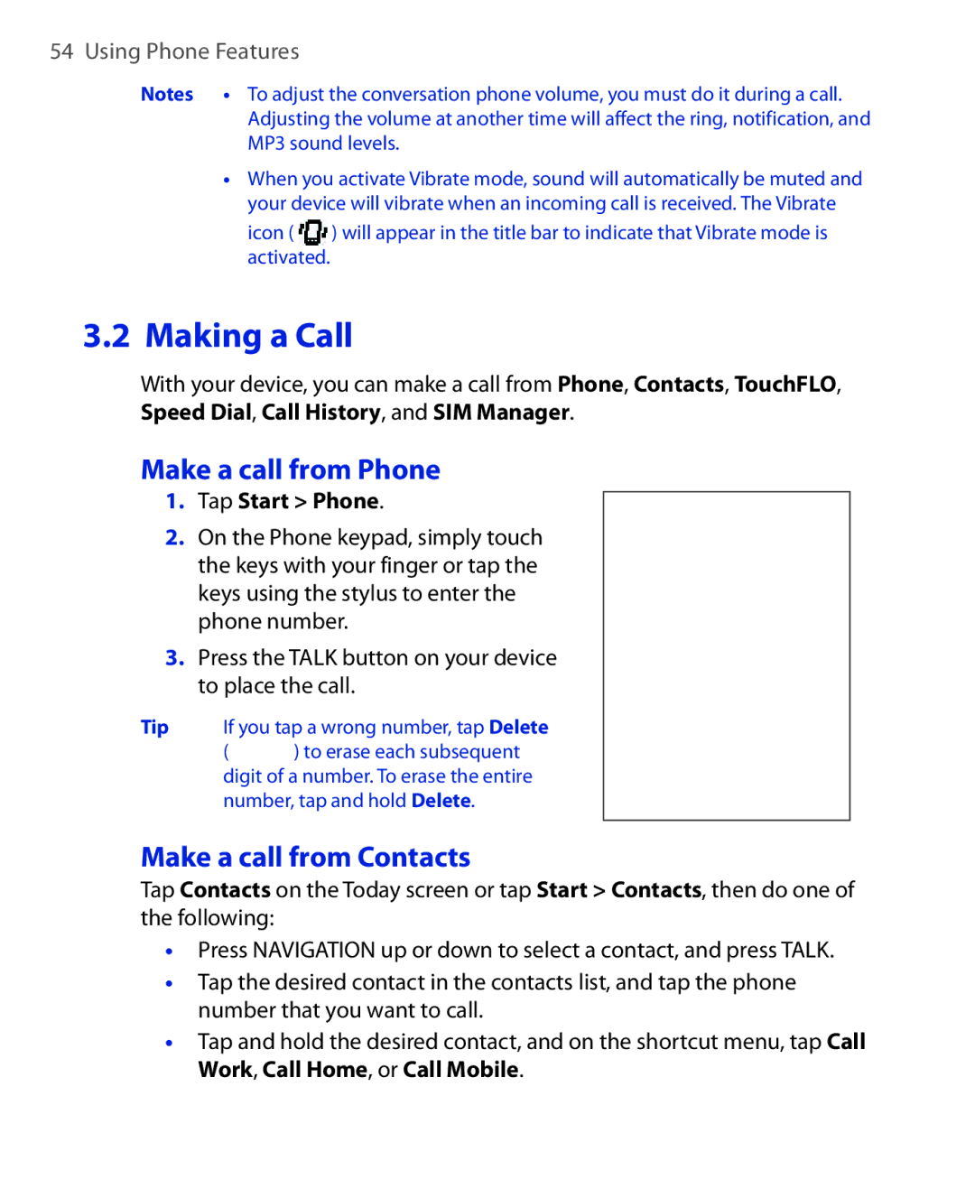 HTC ELF0100 user manual Make a call from Phone, Make a call from Contacts, Tap Start Phone 