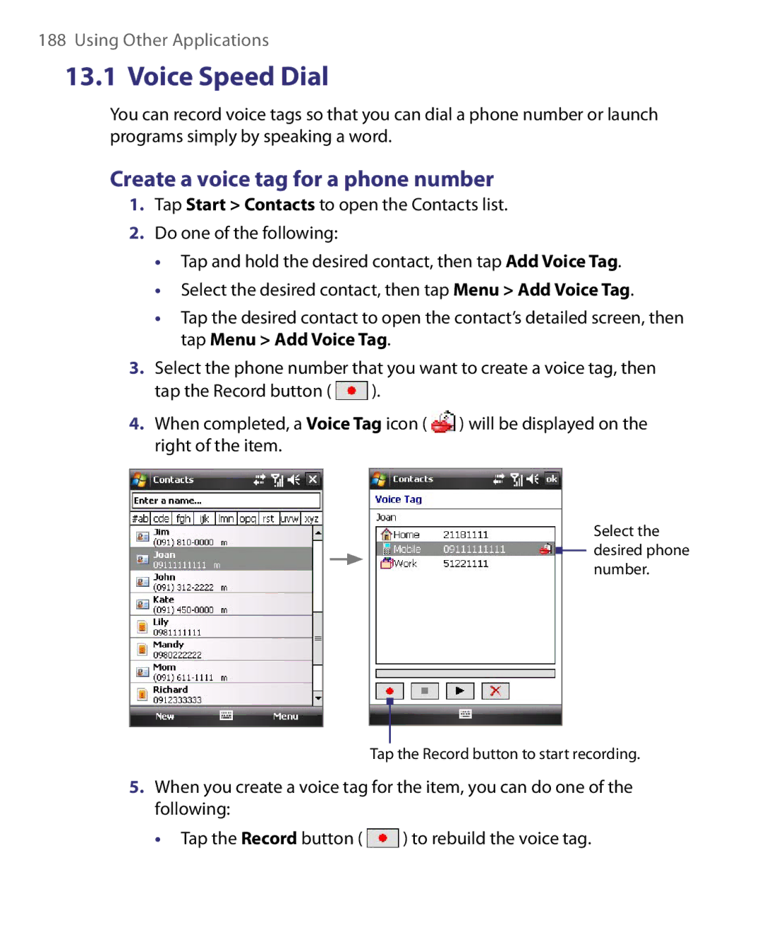 HTC ELF0160 user manual Voice Speed Dial, Create a voice tag for a phone number 