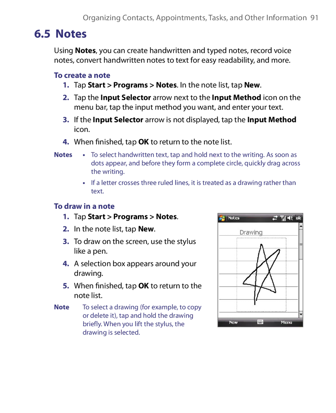 HTC ELF0160 user manual To create a note, Tap Start Programs Notes. In the note list, tap New, To draw in a note 