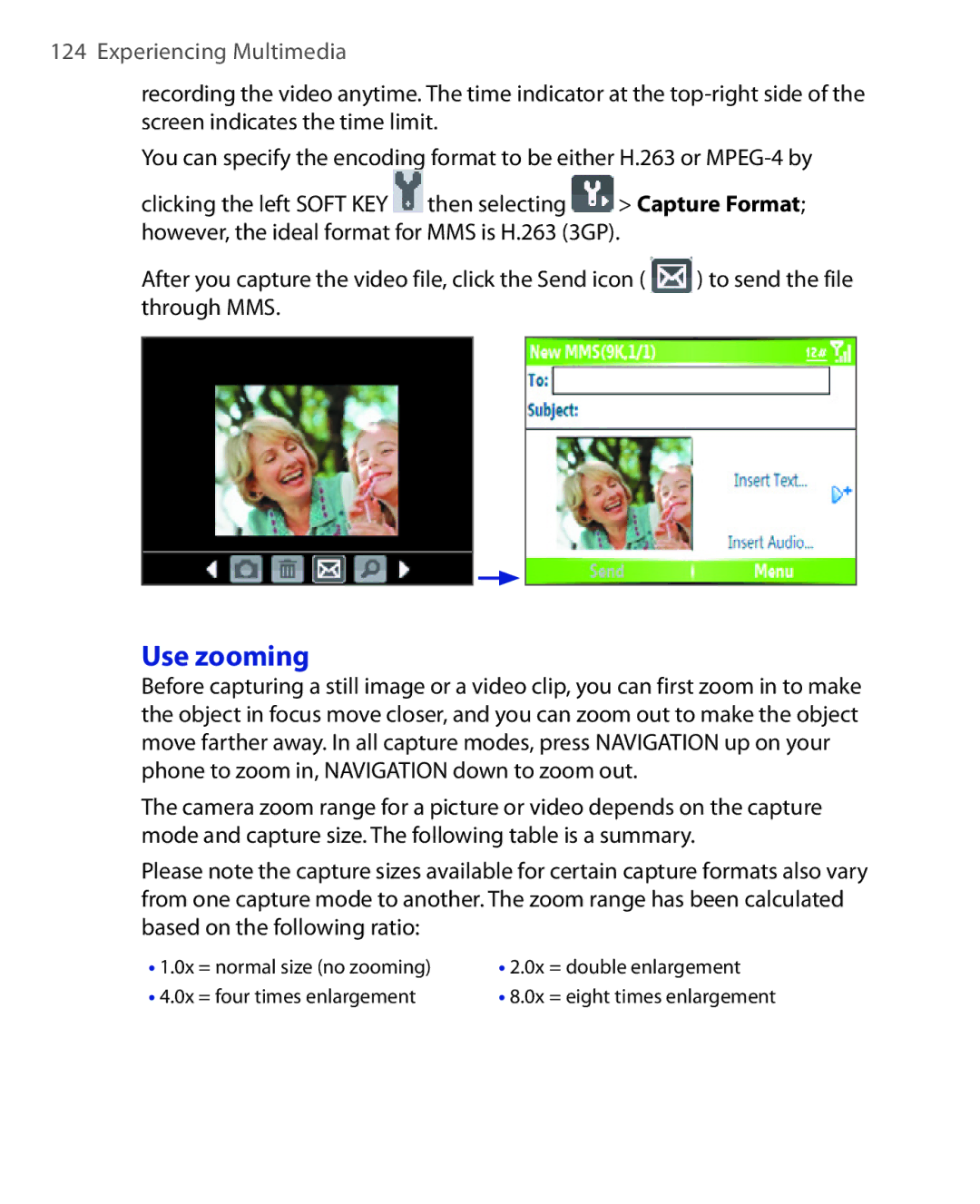 HTC EMC220 user manual Use zooming 