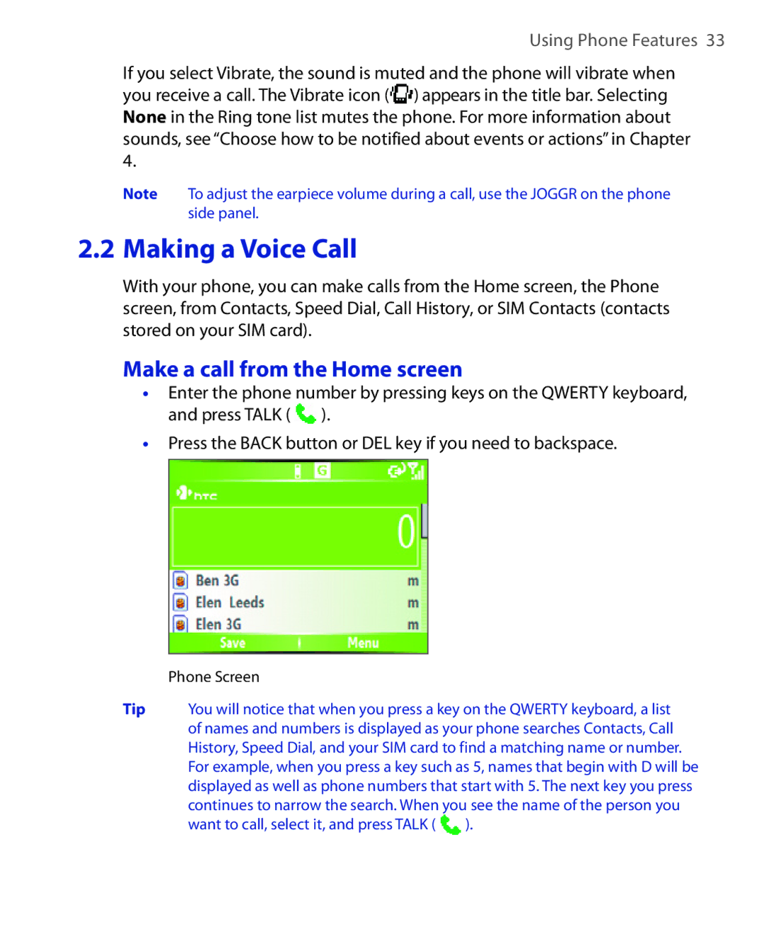 HTC EMC220 user manual Make a call from the Home screen, Phone Screen 